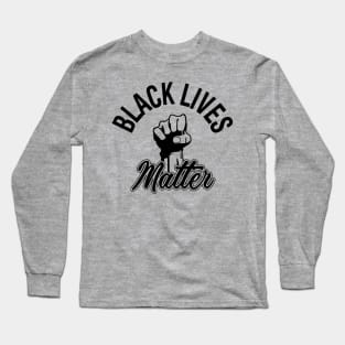 Justice For All Black Lives Matter Long Sleeve T-Shirt